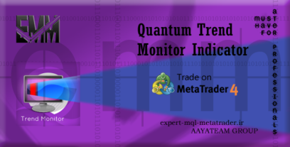 ربات معامله گر خودکار و استراتژی ساز Quantum Trend Monitor Indicator متاتریدر 4 فارکس سایت mql5.com